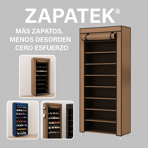 ZAPATEK® MAS ZAPATOS, CERO DESORDEN, MENOS ESFUERZO