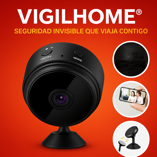 VIGILHOME® SEGURIDAD INVISIBLE QUE VIAJA CONTIGO