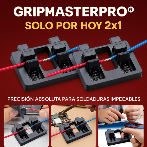 2X1 GRIPMASTERPRO® PRECISION ABSOLUTA PARA SOLDADURAS IMPECABLES